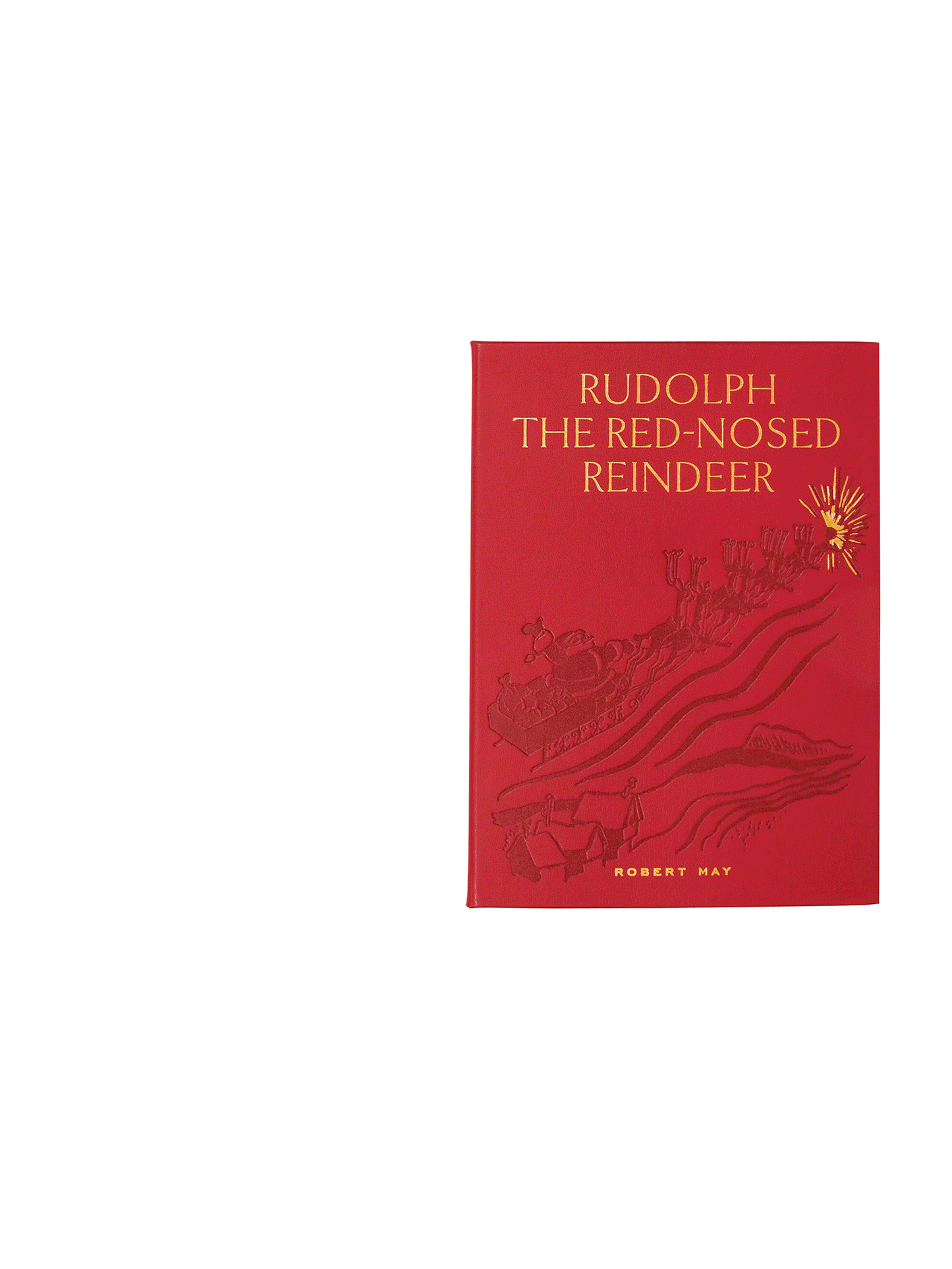 Rudolph the Red-Nosed Reindeer Leather Bound Edition